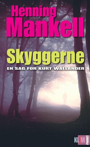 Skyggerne by Henning Mankell