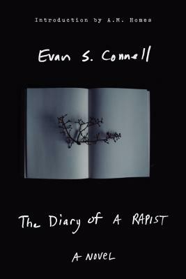 The Diary of a Rapist by Evan Connell