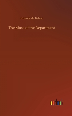 The Muse of the Department by Honoré de Balzac