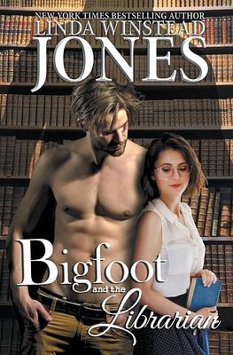 Bigfoot and the Librarian by Linda Winstead Jones