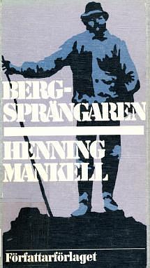 Bergsprängaren by Henning Mankell