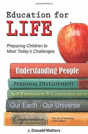 Education for Life: Preparing Children to Meet Today's Challenges by Kriyananda