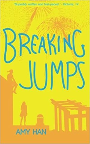 Breaking Jumps by Amy Han