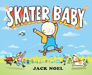 Skater Baby by Jack Noel