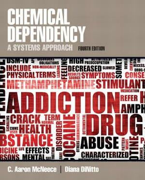 McNeece: Chemical Dependency _p4 by C. McNeece, Diana Dinitto
