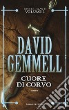 Il re dei fantasmi by David Gemmell, Alex Voglino