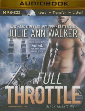 Full Throttle by Julie Ann Walker