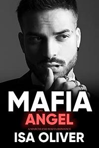 Mafia And Angel by Isa Oliver