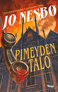 Pimeyden talo by Jo Nesbø