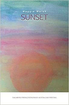 Sunset by Maggie Walsh