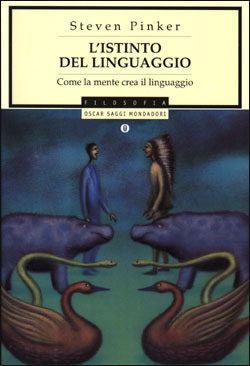 L'istinto del linguaggio by Steven Pinker