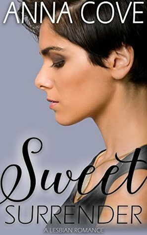 Sweet Surrender by Anna Cove