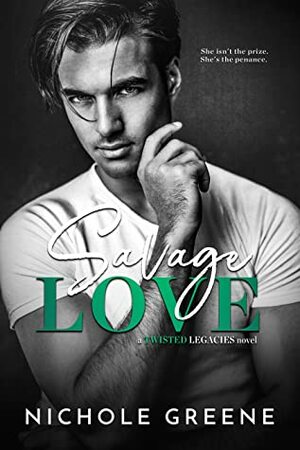 Savage Love by Nichole Greene