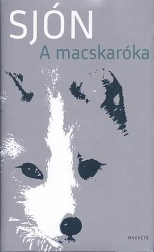 A macskaróka: Népi történet by Sjón