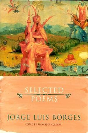 Selected poems by Jorge Luis Borges