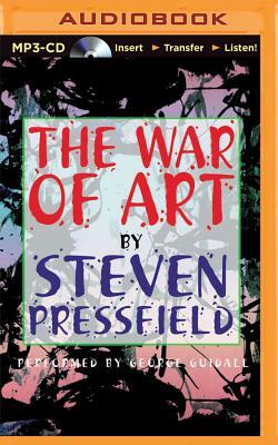 The War of Art: Winning the Inner Creative Battle by Steven Pressfield