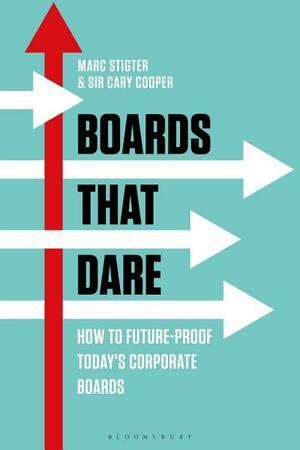 Boards That Dare by Marc Stigter, Cary L. Cooper