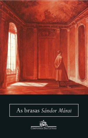 As brasas by Sándor Márai