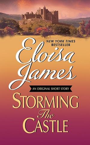 Storming the Castle by Eloisa James