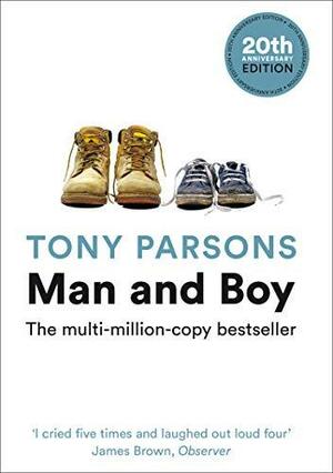 Man and Boy by Tony Parsons