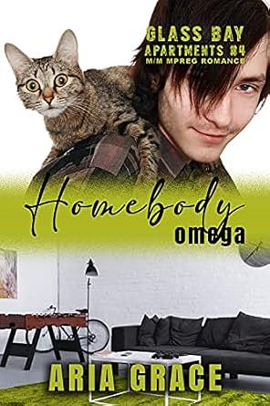Homebody Omega by Aria Grace