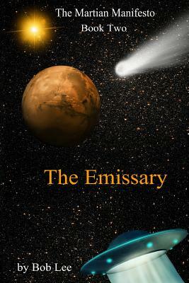 The Emissary by Bob Lee