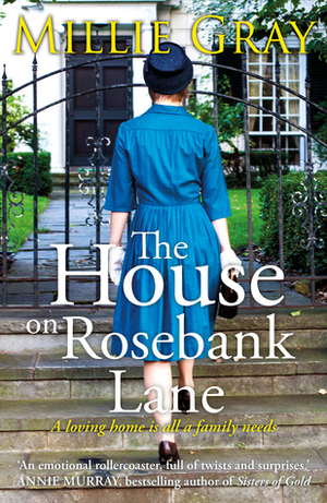 The House on Rosebank Lane by Millie Gray