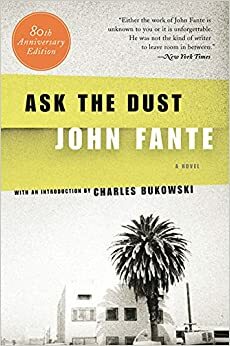 Zeptej se prachu/Ask the dust by John Fante