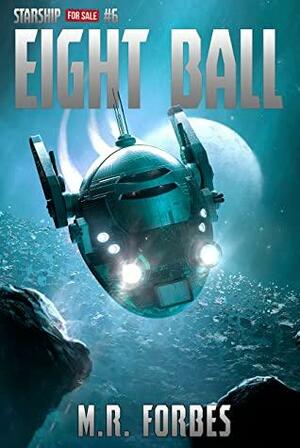 Eight Ball by M.R. Forbes