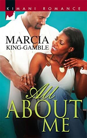 All About Me by Marcia King-Gamble