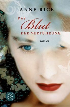 Das Blut der Verführung by Anne Rice