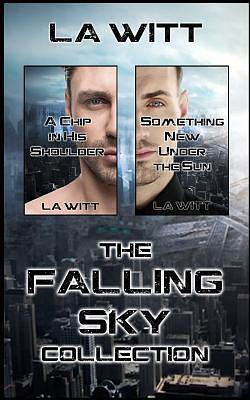 Falling Sky: The Complete Collection by L.A. Witt