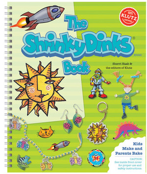 The Shrinky Dinks Book by Sherri Haab, Klutz