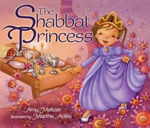 Shabbat Princess, the PB by Amy Meltzer