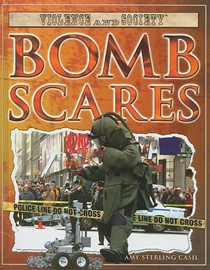 Bomb Scares by Amy Sterling Casil