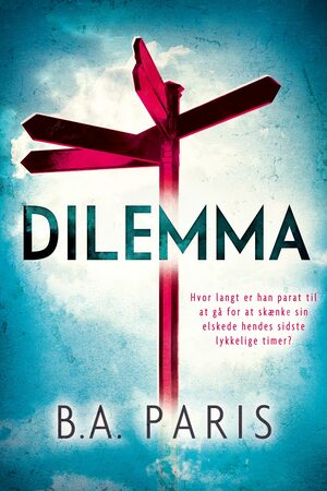 Dilemma by B.A. Paris