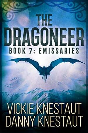 Emissaries by Danny Knestaut, Vickie Knestaut