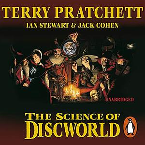 The Science of Discworld: Revised Edition by Ian Stewart, Jack Cohen, Terry Pratchett