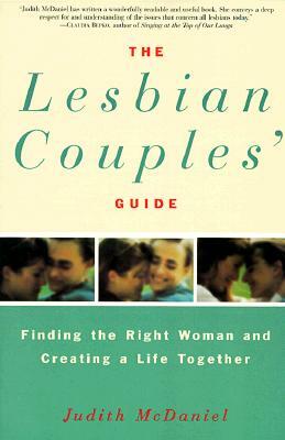 The Lesbian Couples Guide by Judith McDaniel