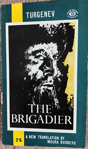 The Brigadier: And Other Stories by Ivan Turgenev