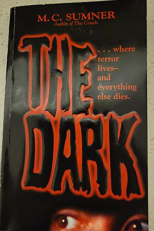 Dark by M. C. Sumner