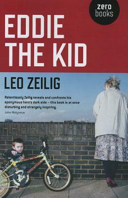Eddie the Kid by Leo Zeilig