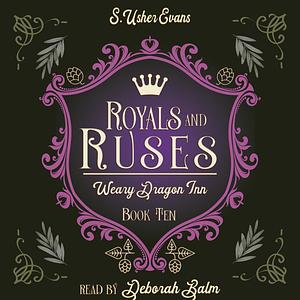 Royals and Ruses by S. Usher Evans