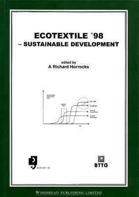 Ecotextile '98: Sustainable Development by 