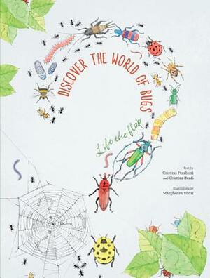 Discover the World of Bugs by Cristina Peraboni, Cristina Banfi