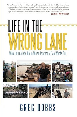 Life in the Wrong Lane by Greg Dobbs