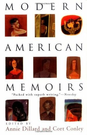 Modern American Memoirs by Cort Conley, Annie Dillard