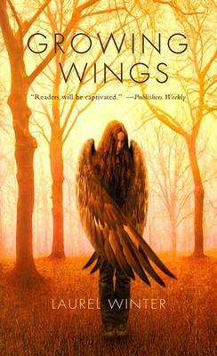 Growing Wings by Laurel Winter