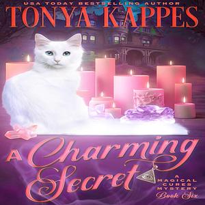 A Charming Secret by Tonya Kappes