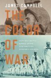 The Color of War by James Campbell